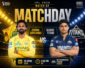 Chennai Super Kings vs Gujarat Titans