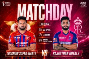 Lucknow Super Giants vs Rajasthan Royals
