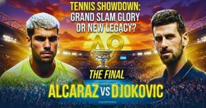 Alcarez vs Djokovic is ready for the Australian Open 2026 men's final
