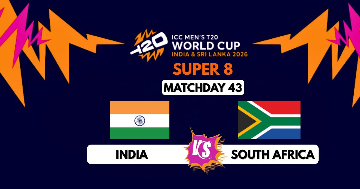 IND vs SA, T20 World Cup 2026 Super 8: Preview, Live Streaming, Playing 11 and Predictions