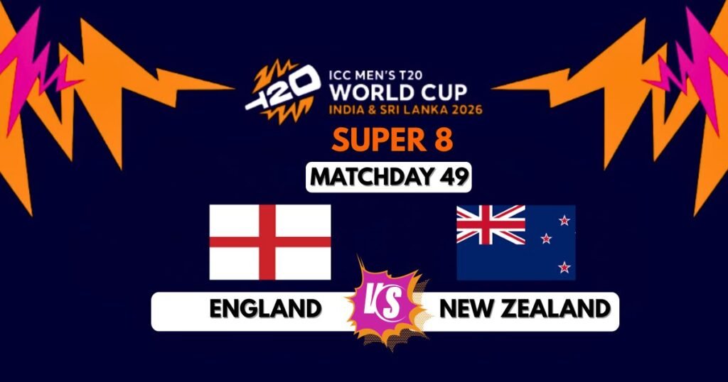 ENG vs NZ T20 World Cup 2026.
