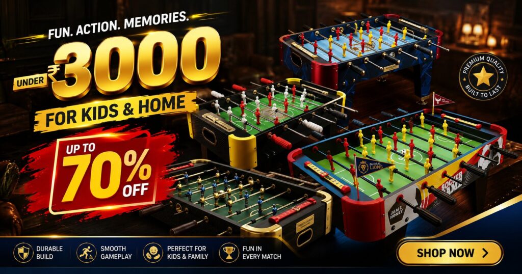 best foosball table under 3000 in India.